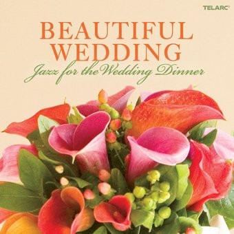 VA - Beautiful Wedding: Jazz For The Wedding Dinner