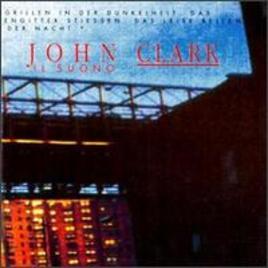 Clark, John - Il Suono