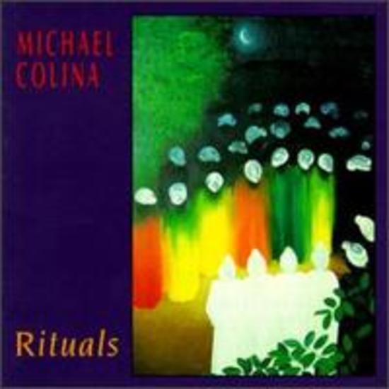 Colina, Michael - Rituals