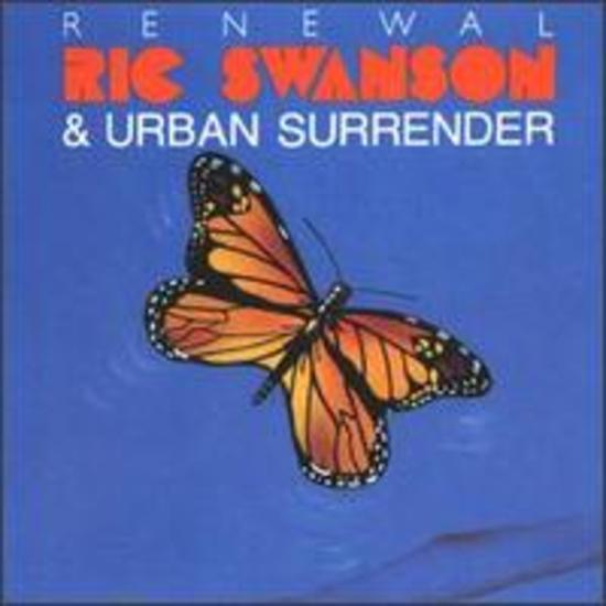 Swanson, Ric - Urban Surrender: Renewal