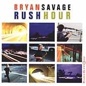 Savage, Bryan - Rush Hour