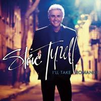 Tyrell, Steve - I'll Take Romance feat. Judith Hill