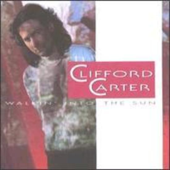 Carter, Clifford - Walkin' Into The Sun (Mark Egan)