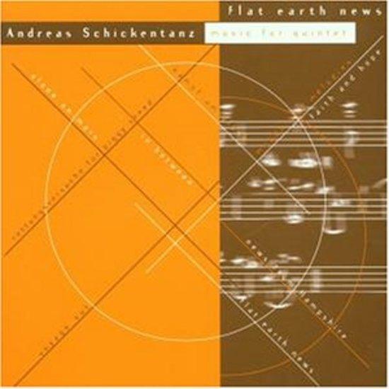 Schickentanz, Andreas - Flat Earth News