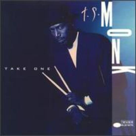 Monk, T.S. - Take One