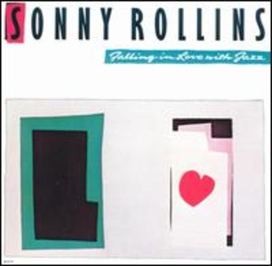 Rollins, Sonny - Falling in Love with Jazz BOB CRANSHAW