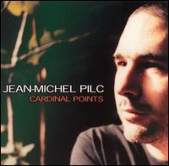 Pilc, Jean-Michel - Cardinal Points
