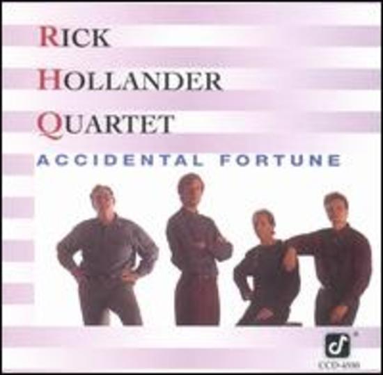 Hollander, Rick Quartet - Accidental Fortune