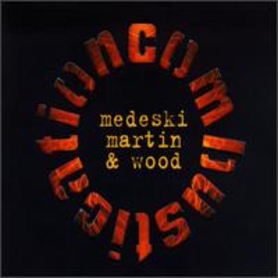 Medeski, Martin & Wood - Combustication