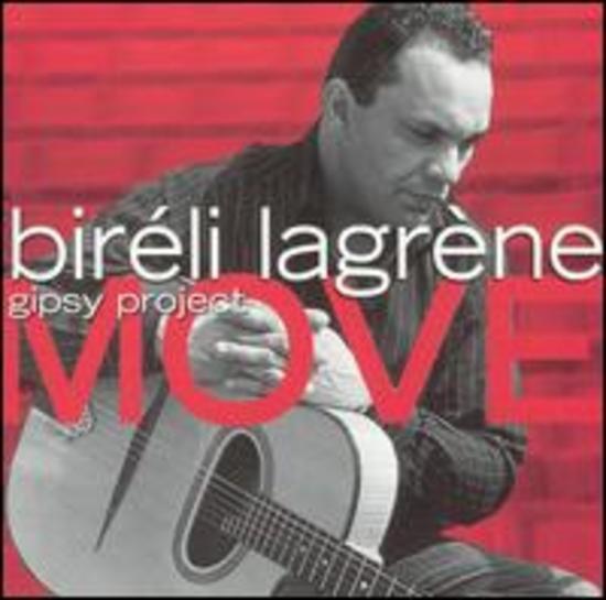 Lagrene, Bireli & Gipsy Project - Move