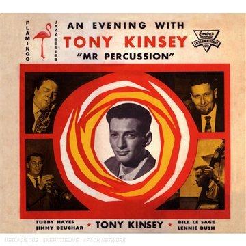 Kinsey, Tony - An Evening With Mr Percussion TUBBY HAYES