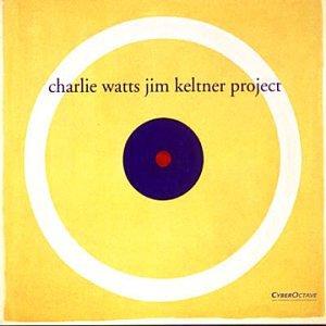 Watts, Charlie / Keltner, Jim - Charlie Watts Jim Keltner Project SPECIAL LIMITED EDITION