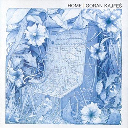Kajfes, Goran - Home feat. DANIEL KARLSSON