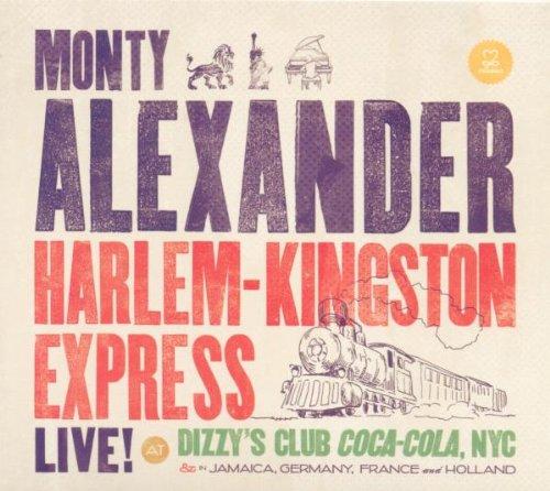 Alexander, Monty - Harlem-Kingston Express LIVE