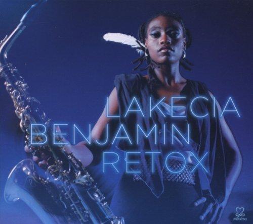 Benjamin, Lakecia - Retox