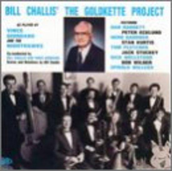Challis, Bill - The Goldkette Project