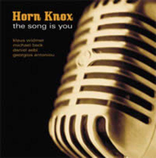 Knox, Horn - The Song is You