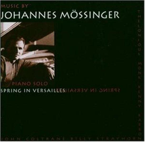 Mössinger, Johannes - Spring in Versailles