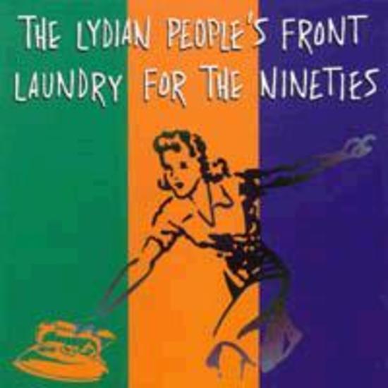 Lydian People's Front - Laundry for the Nineties