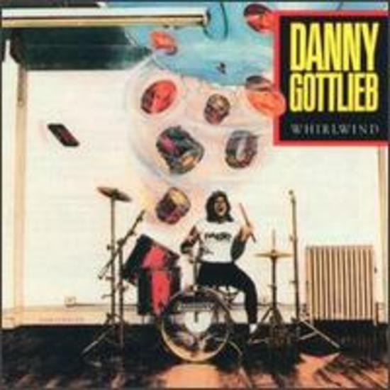 Gottlieb, Danny - Whirlwind