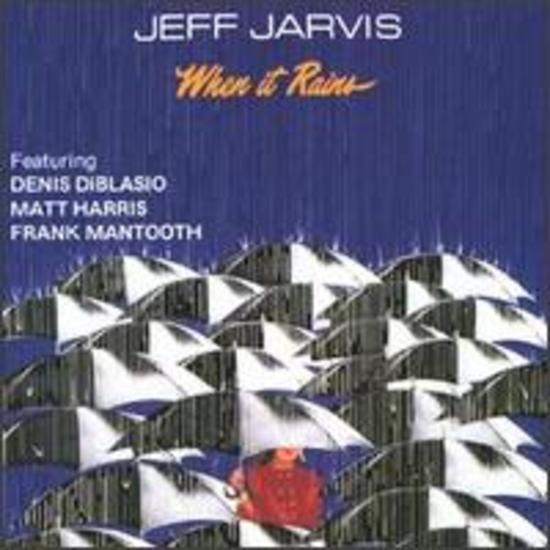 Jarvis, Jeff - When it Rains