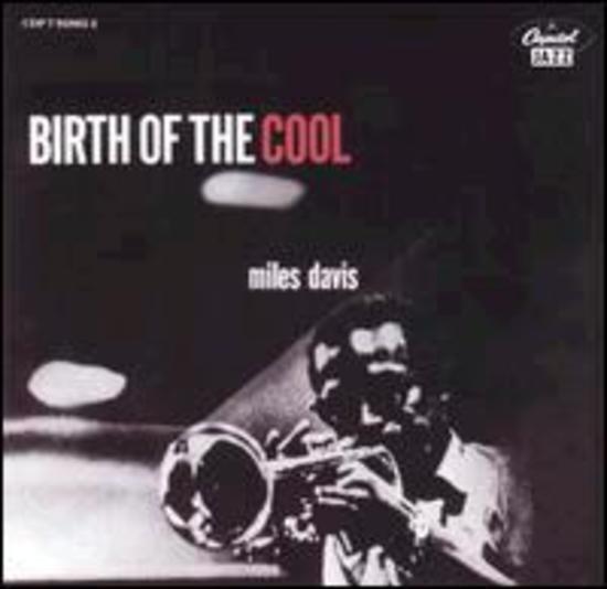 Davis, Miles - Birth of the Cool
