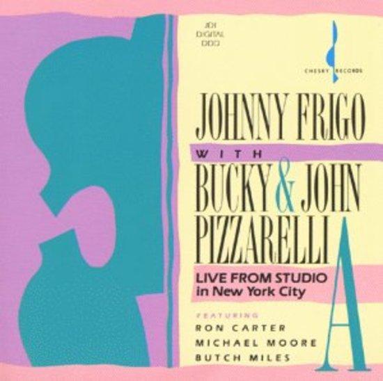 Frigo, Johnny - Live from Studio in New York City