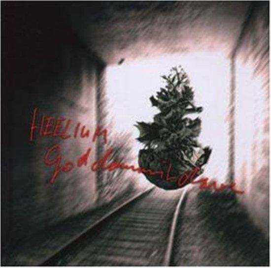 Heelium - God Damm it Dave