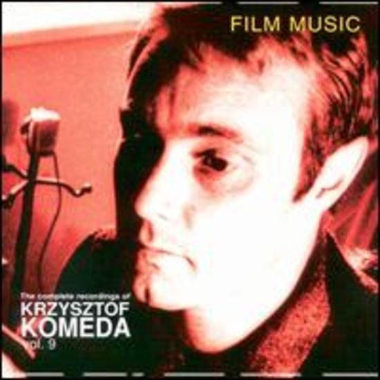 Komeda, Krzysztof - Vol. 9 Film Music