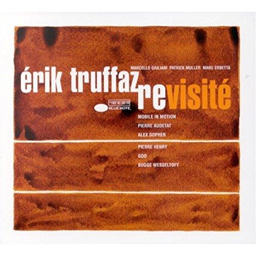 Truffaz, Erik - Revisite
