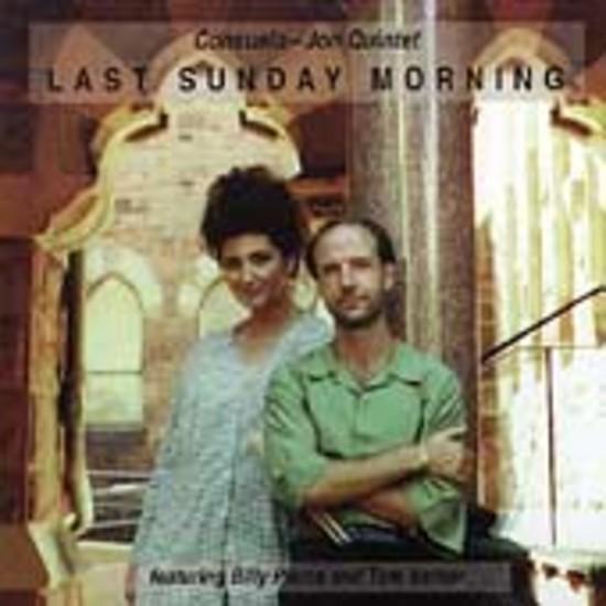Consuelo, Jon Quintet - Last Sunday Morning