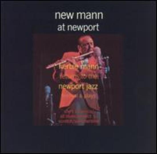 Mann, Herbie - New Mann At Newport