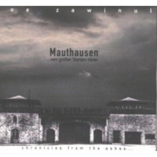 Zawinul, Joe - Mauthausen....vom großen Sterben hören