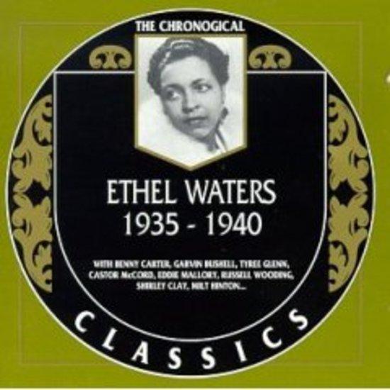 Waters, Ethel - 1935-1940