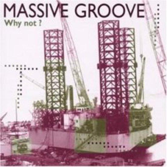 Massive Groove - Why Not? KEITH COPELAND TAMBURINI