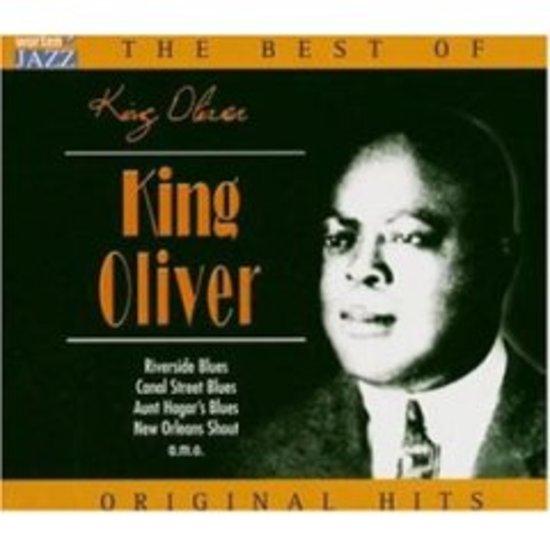 King Oliver - Best of / Original Hits