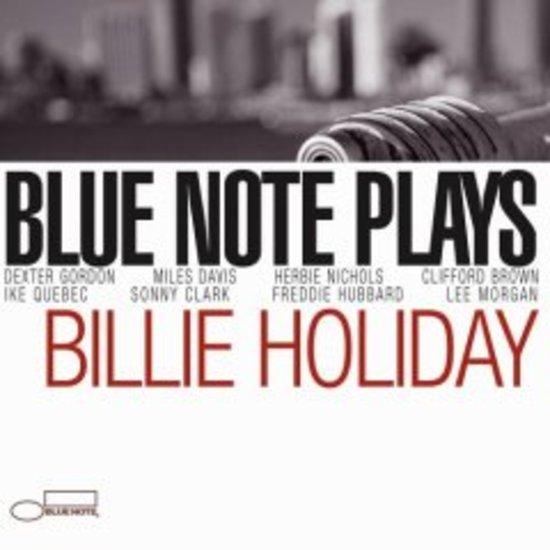 VA - Blue Note Plays Billie Holiday GORDON / HUBBARD / MORGAN