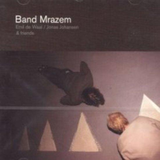 De Waal, Emil / Jonas Johansen & friends - Band Mrazem