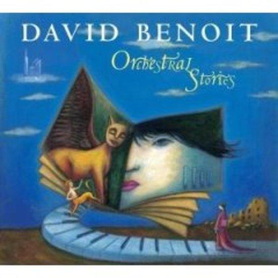 Benoit, David - Orchestral Stories CZECH NATIONAL SYMPHONY ORCHESTRA