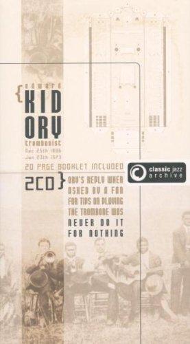 Ory, Kid (Trombonist) - Muskrat Ramble / Ory's Creole Trombone