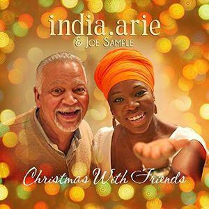 Arie, India & Joe Sample - Christmas With Friends