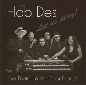 Pantelli, Eva - Hob Des-Let Us Play!