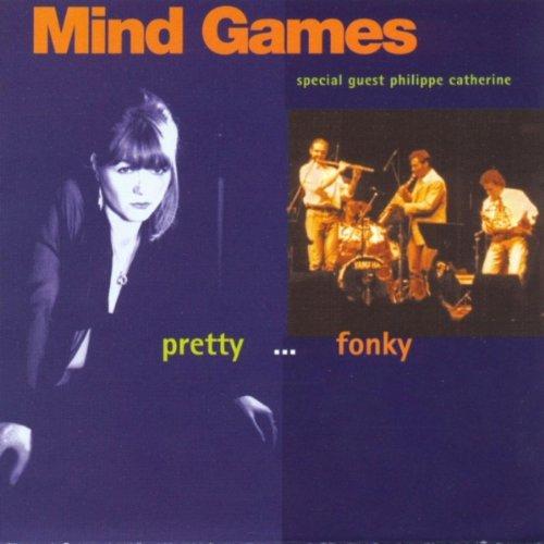 Mind Games - Pretty Fonky PHILIPPE CATHERINE