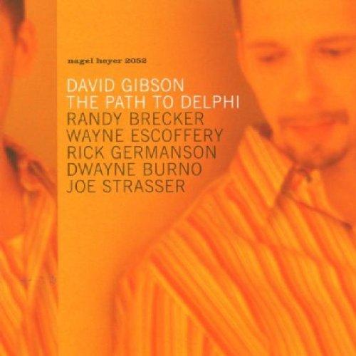Gibson, David - Path to Delphi RANDY BRECKER WYANE ESCOFFERY
