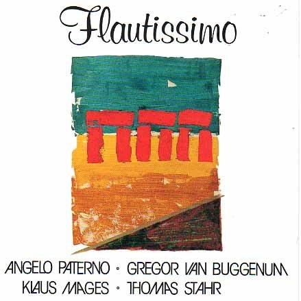 Paterno, Angelo - Flautissimo LTD. ED. KLAUS MAGES THOMAS STAHR