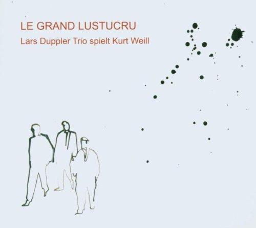Duppler, Lars - Le Grand Lustucru MATTHIAS AKEO NOWAK JENS DÜPPE