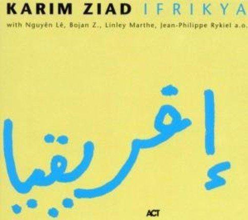 Ziad, Karim - Ifrikya feat. Bojan Zulfikarpašić ACT MUSIC