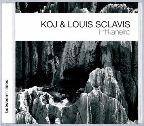 Koj & Louis Sclavis - PIFFKANEIRO