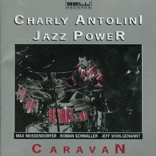 Antolini, Charly Jazz Power - Caravan BELL RECORDS