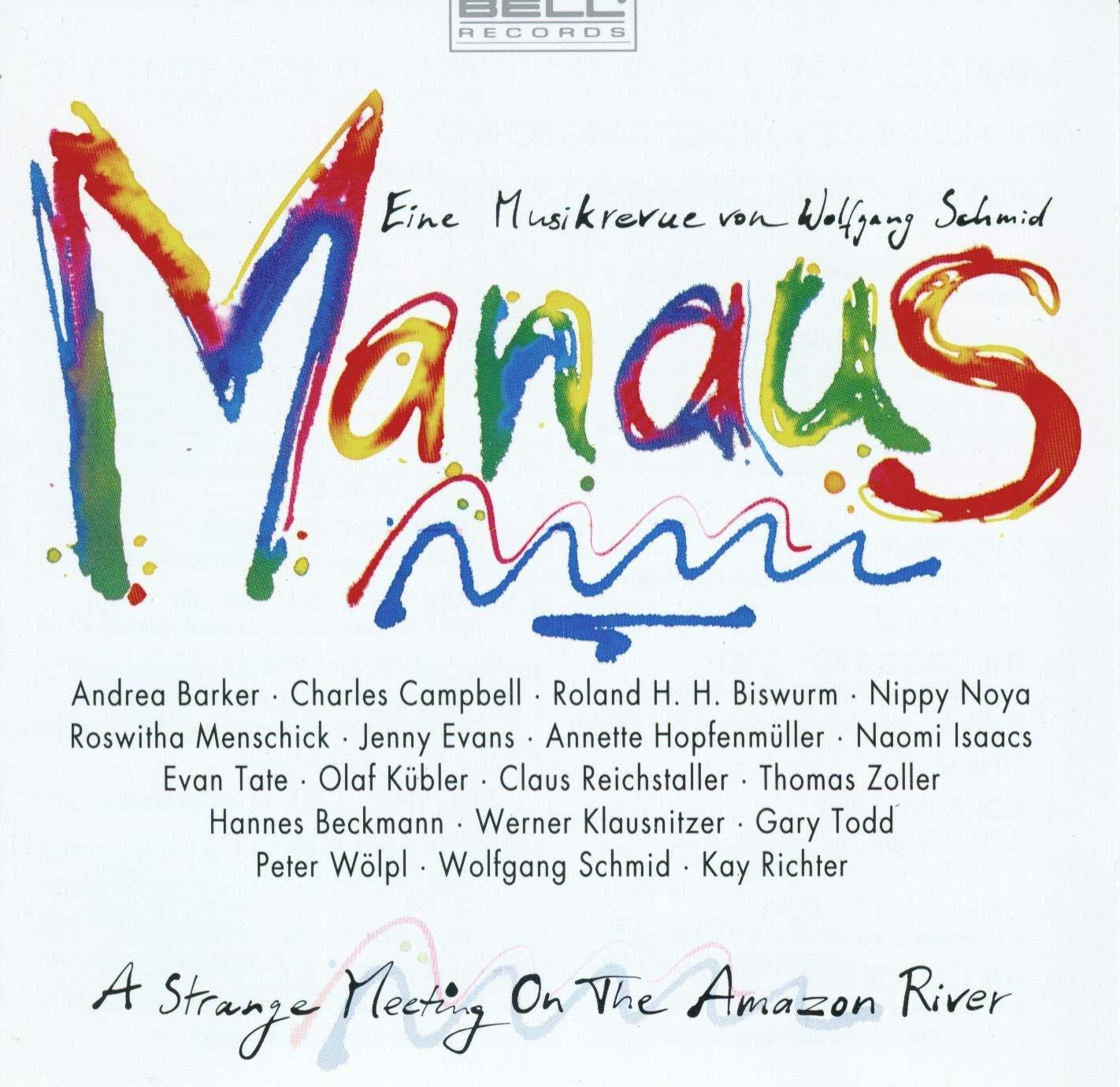 Schmid, Wolfgang - Manaus Amazon River PASSPORT BELL RECORDS